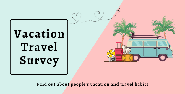 Vacation Travel Survey - copy - QuizStudio